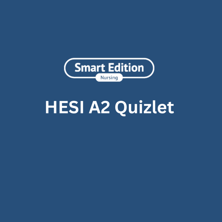 HESI A2 Quizlet